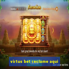 virtus bet reclame aqui